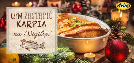 Czym zastąpić karpia w Wigilię?